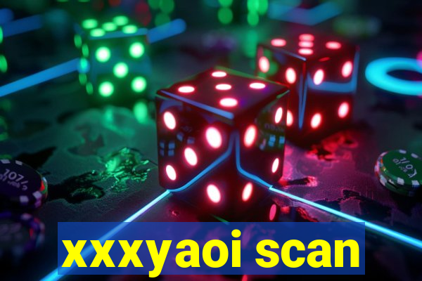 xxxyaoi scan